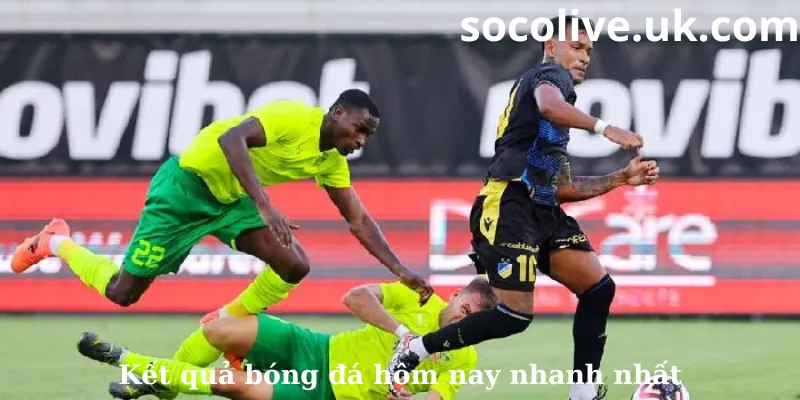 KQ  bóng đá hôm nay nhanh nhất
